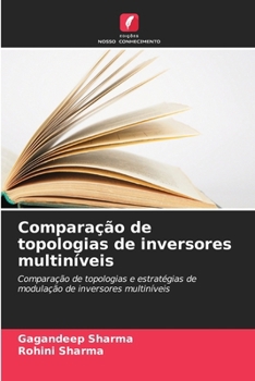 Paperback Comparação de topologias de inversores multiníveis [Portuguese] Book
