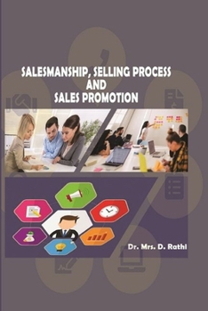Paperback Salesmanship, Selling Process and Sales Promotion Book