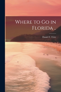 Paperback Where to go in Florida .. Book