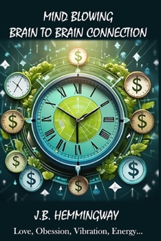 Paperback Mind blowing brain to brain connection Book