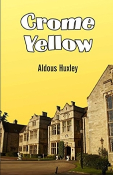 Paperback Crome Yellow Illustrated Book