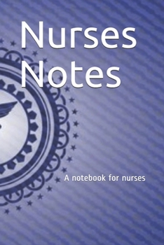 Paperback Nurses Notes: A notebook for nurses Book