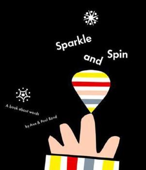Hardcover Sparkle and Spin: A Book about Words Book