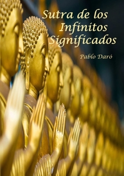 Paperback Sutra de los Infinitos Significados [Spanish] Book