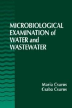 Hardcover Microbiological Examination of Water and Wastewater Book