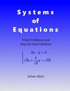 Paperback Systems of Equations: Word Problems and Step-by-Step Solutions Book