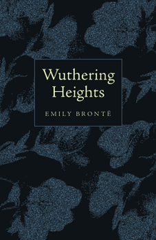 Hardcover Wuthering Heights: Classic Collector's Edition Book