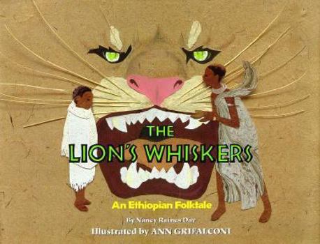 Hardcover The Lion's Whiskers: An Ethiopian Folktale Book