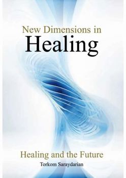 Paperback New Dimensions in Healing Book
