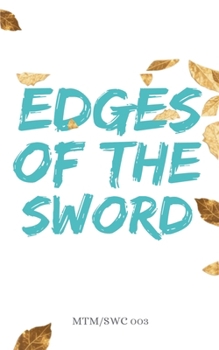 Edges of the Sword