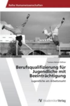 Paperback Berufsqualifizierung für Jugendliche mit Beeinträchtigung [German] Book