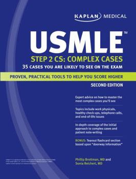 Paperback Kaplan USMLE Step 2 CS: Complex Cases: 35 Cases You Are Likely to See on the Exam [With Punch-Out Flash Cards] Book