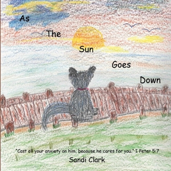 Paperback As The Sun Goes Down: story & song Book