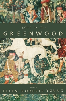 Paperback Lost in the Greenwood Book