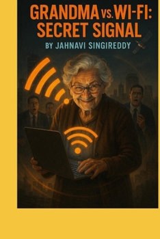 Paperback Grandma vs. Wi-Fi: Secret Signal Book