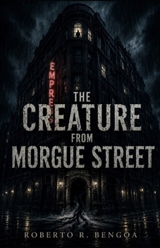 Paperback The Creature from Morgue Street Book