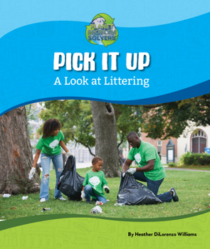 Paperback Pick It Up: A Look at Littering Book