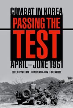 Passing the Test: April-June 1951 - Book  of the Battles & Campaigns