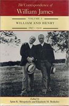 Hardcover The Correspondence of William James: William and Henry 1897-1910 Volume 3 Book