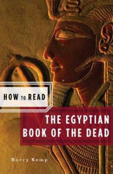 How to Read the "Egyptian Book of the Dead" - Book  of the How to Read...