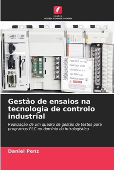 Paperback Gestão de ensaios na tecnologia de controlo industrial [Portuguese] Book