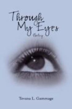 Paperback Through My Eyes: Poetry Book
