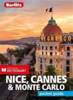 Paperback Berlitz Pocket Guide Nice, Cannes & Monte Carlo (Travel Guide with Dictionary) (Berlitz Pocket Guides) Book