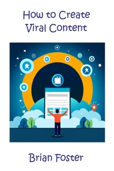 Paperback How to Create Viral Content Book