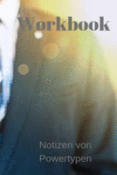 Paperback Workbook, Notizen von Powertypen [German] Book