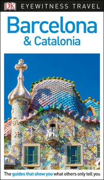 Paperback DK Eyewitness Barcelona and Catalonia Book