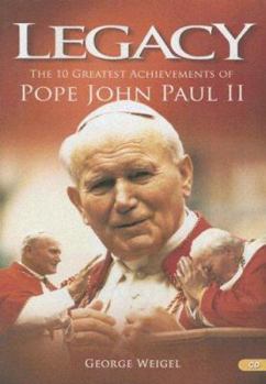 Audio CD Legacy: The 10 Greatest Achievements of Pope John Paul II Book