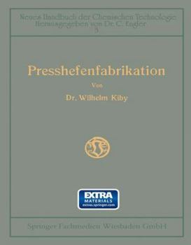Paperback Handbuch Der Presshefenfabrikation [German] Book