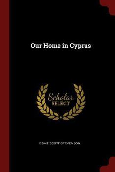 Paperback Our Home in Cyprus Book