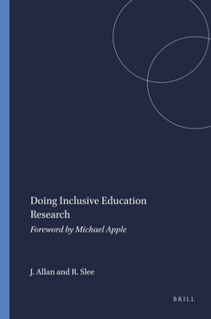 Paperback Doing Inclusive Education Research: Foreword by Michael Apple Book