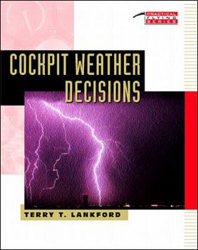 Paperback Cockpit Weather Decisions Book