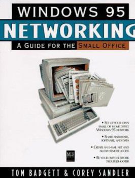 Paperback Windows 95 Networking: A Guide for the Small Office Book