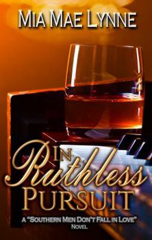 Paperback In Ruthless Pursuit Book
