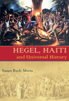 Paperback Hegel, Haiti, and Universal History Book