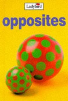 Hardcover Opposites (My First Learning Books) Book