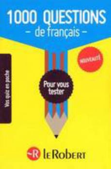 Paperback 1000 QUESTIONS DE FRANCAIS POUR VOUS TESTER (1000 questions français) (French Edition) [French] Book