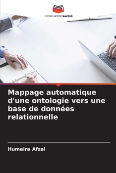 Mappage automatique d'une ontologie vers une base de données relationnelle (French Edition)