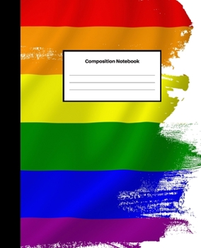 Composition Notebook: College-Ruled Blank Lined Notebook | For Girls, Boys, Teens, Kids, Adults | School Writing Notes Journal | 7.5 x 9.25 inches | 100 Pages | Pride Edition