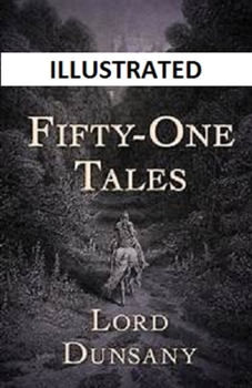Fifty-One Tales Illustrated