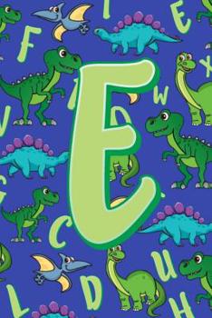 Paperback E: Dinosaur Alphabet Practice Writing Book for Kids Book