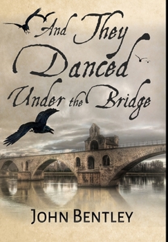Hardcover And They Danced Under The Bridge: Premium Large Print Hardcover Edition [Large Print] Book