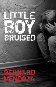 Paperback Little Boy Bruised Book