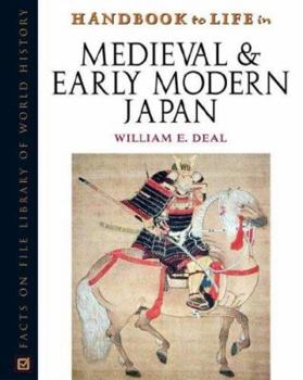 Hardcover Handbook to Life in Medieval and Early Modern Japan Book