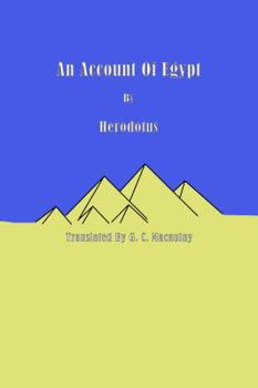 An Account of Egypt - Book #2 of the Ιστορίαι