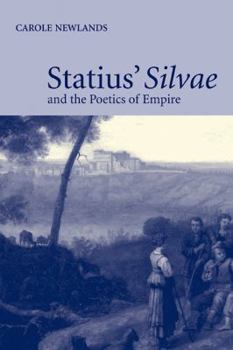 Paperback Statius' Silvae and the Poetics of Empire Book