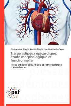 Paperback Tissue adipeux épicardique: étude morphologique et fonctionnelle [French] Book